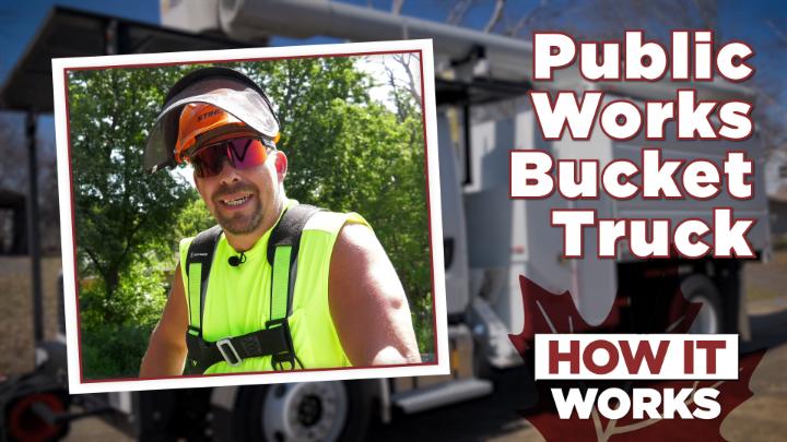 Thumbnail image for How It Works Ep10 - Public Works Bucket Truck